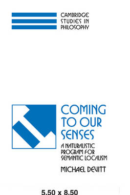 Coming to our Senses - Michael Devitt