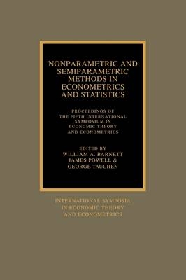 Nonparametric and Semiparametric Methods in Econometrics and Statistics - 