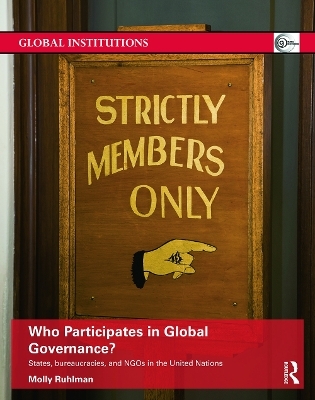 Who Participates in Global Governance? - Molly Ruhlman