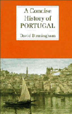 A Concise History of Portugal - David Birmingham