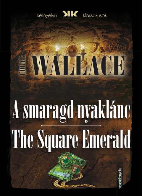 smaragd nyaklanc - The Square Emerald -  Edgar Wallace