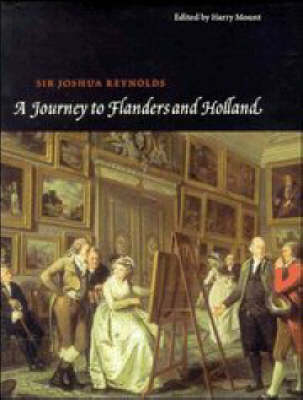 A Journey to Flanders and Holland - Joshua Reynolds