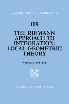 The Riemann Approach to Integration - Washek F. Pfeffer