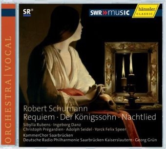 Requiem / Der K&ouml;nigssohn / Nachtlied, 1 Audio-CD - Robert Schumann
