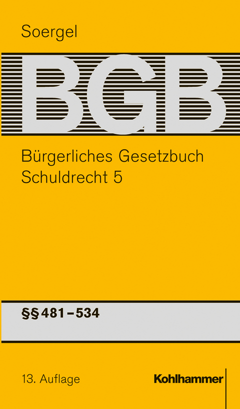 B&uuml;rgerliches Gesetzbuch mit Einf&uuml;hrungsgesetz und Nebengesetzen (BGB) - Hans-Werner Eckert, Achim Seifert, Michael Matthiessen