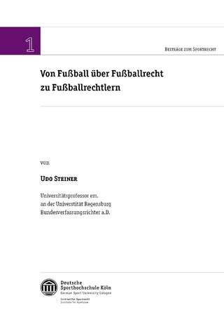 Von Fußball über Fußballrecht zu Fußballrechtlern