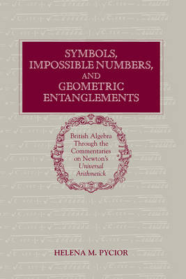 Symbols, Impossible Numbers, and Geometric Entanglements