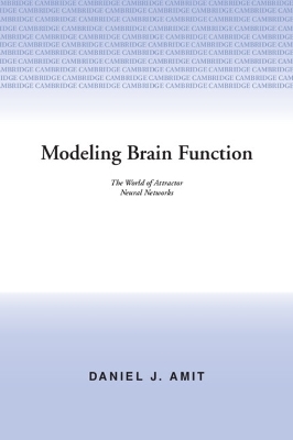 Modeling Brain Function - Daniel J. Amit