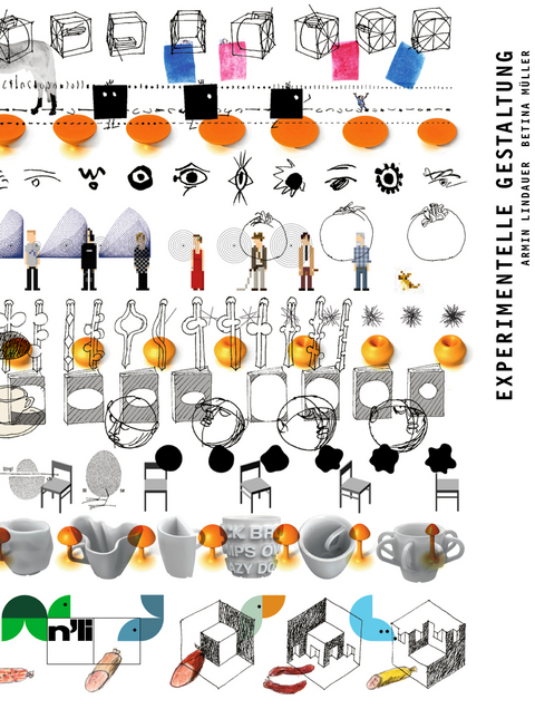Experimentelle Gestaltung - Armin Lindauer, Betina M&uuml;ller