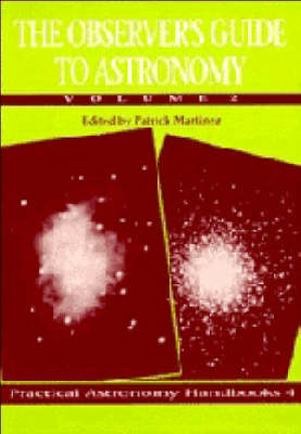 The Observer's Guide to Astronomy: Volume 2 - 