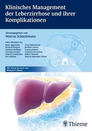 Klinisches Management der Leberzirrhose und ihrer Komplikationen