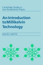 An Introduction to Millikelvin Technology - David S. Betts