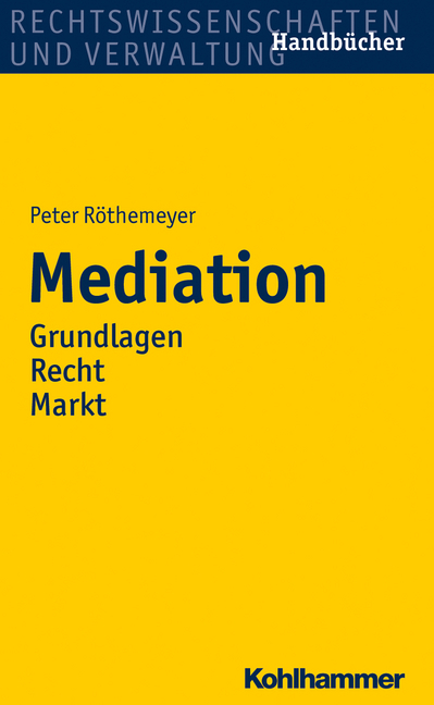 Mediation - Peter R&ouml;themeyer