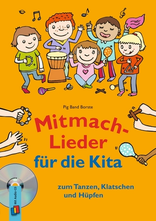 Mitmach-Lieder für die Kita