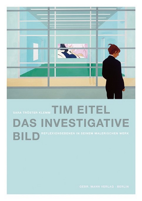 Tim Eitel. Das investigative Bild - Sara Tr&ouml;ster Klemm