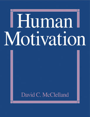 Human Motivation - David C. McClelland