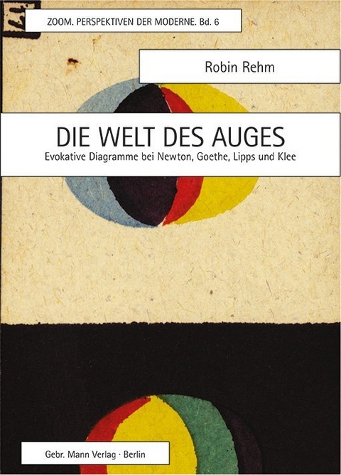 Die Welt des Auges - Robin Rehm