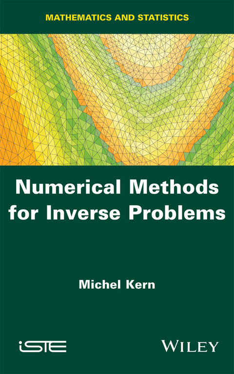 Numerical Methods for Inverse Problems - Michel Kern