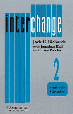 Interchange 2 Student Cassette - Jack C. Richards, Jonathan Hull, Susan Proctor