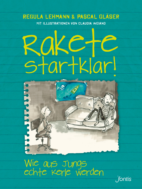 Rakete startklar! - Regula Lehmann, Pascal Gl&auml;ser