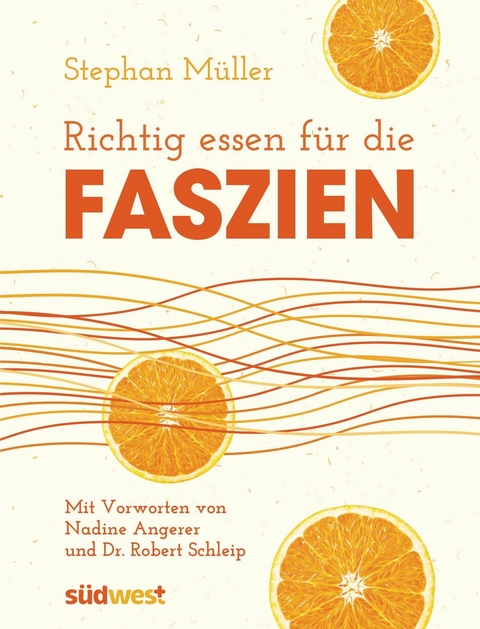 Richtig essen f&uuml;r die Faszien - Stephan M&uuml;ller