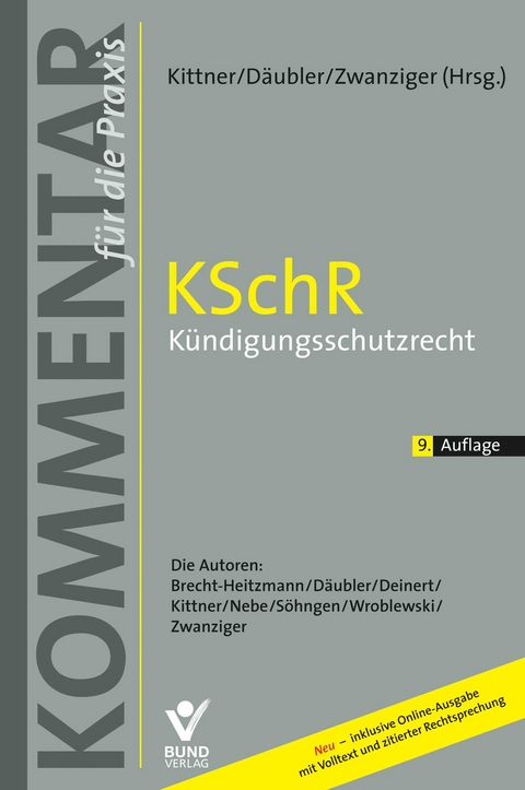 KSchR - K&uuml;ndigungsschutzrecht - 