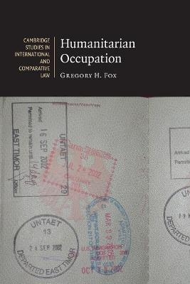 Humanitarian Occupation - Gregory H . Fox