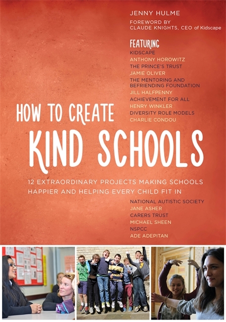How to Create Kind Schools - Jenny Hulme