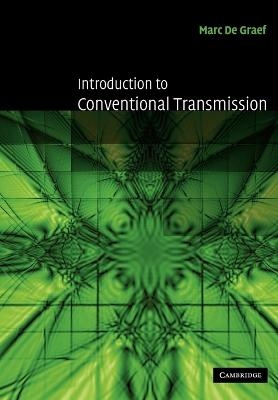 Introduction to Conventional Transmission Electron Microscopy - Marc De Graef