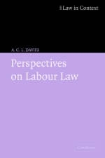 Perspectives on Labour Law - A. C. L. Davies