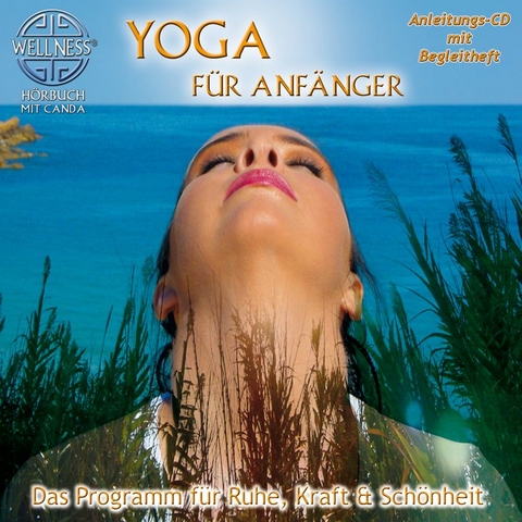 Yoga f&uuml;r Anf&auml;nger, 1 Audio-CD + Begleitheft -  Canda