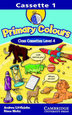Primary Colours Level 4 Class Audio Cassettes - Diana Hicks, Andrew Littlejohn
