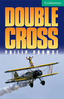 Double Cross Level 3 - Philip Prowse