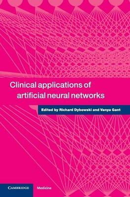 Clinical Applications of Artificial Neural Networks - 