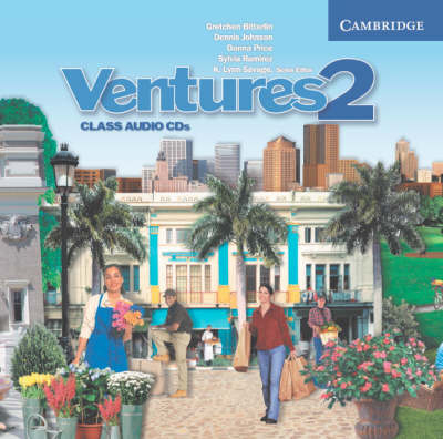 Ventures Level 2 Class Audio CD - Gretchen Bitterlin, Dennis Johnson, Donna Price, Sylvia Ramirez