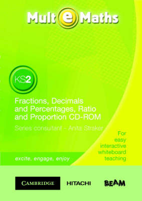Mult-e-Maths KS2 Fractions, Decimals and Percentages, Ratio and Proportion CD-ROM - Paul Harrison, Ann Montague-Smith,  BEAM Education