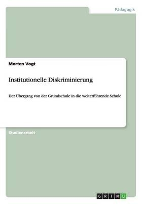 Institutionelle Diskriminierung - Morten Vogt