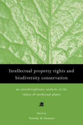 Intellectual Property Rights and Biodiversity Conservation - 
