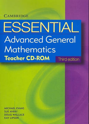 Essential Advanced General Mathematics Third Edition Teacher CD-Rom