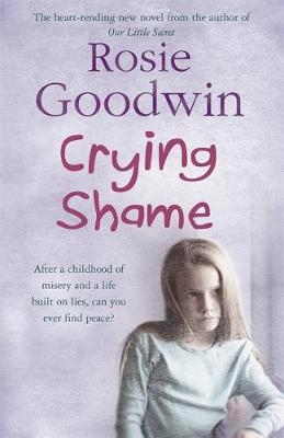 Crying Shame -  Rosie Goodwin