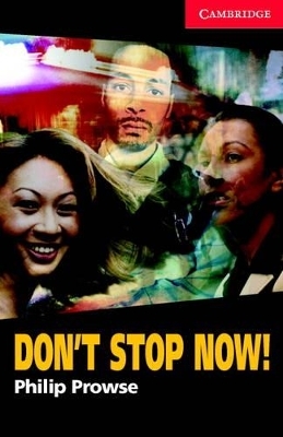 Don't Stop Now! Level 1 Book with Audio CD Pack - Philip Prowse