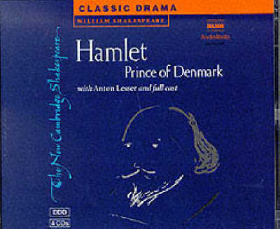 Hamlet, Prince of Denmark 4 Audio CD Set - William Shakespeare,  Naxos Audiobooks