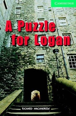 A Puzzle for Logan Level 3 Book with Audio CDs (2) Pack - Richard MacAndrew