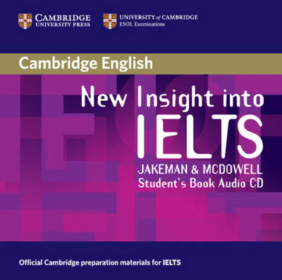 New Insight into IELTS Student's Book Audio CD - Vanessa Jakeman, Clare McDowell