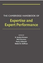 The Cambridge Handbook of Expertise and Expert Performance - 