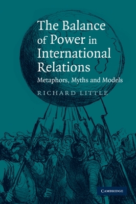 The Balance of Power in International Relations - Richard Little