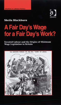 Fair Day's Wage for a Fair Day's Work?