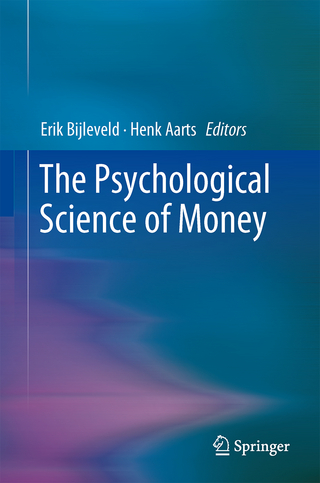 The Psychological Science of Money