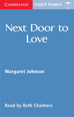 Next Door to Love Level 1 - Margaret Johnson