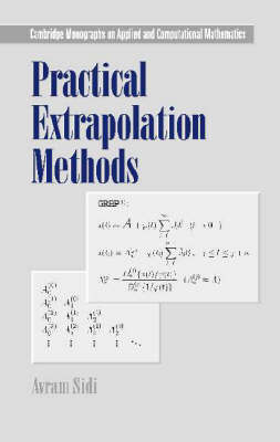 Practical Extrapolation Methods - Avram Sidi